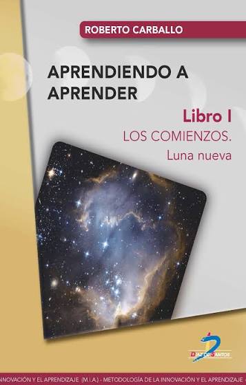 APRENDIENDO A APRENDER LIBRO I LOS COMIENZOS LUNA NUEVA